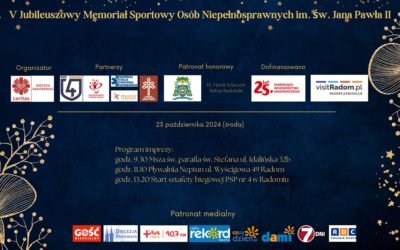 V Jubileuszowy Memoriał Sportowy Osób Niepełnosprawnych im. św. Jana Pawła II