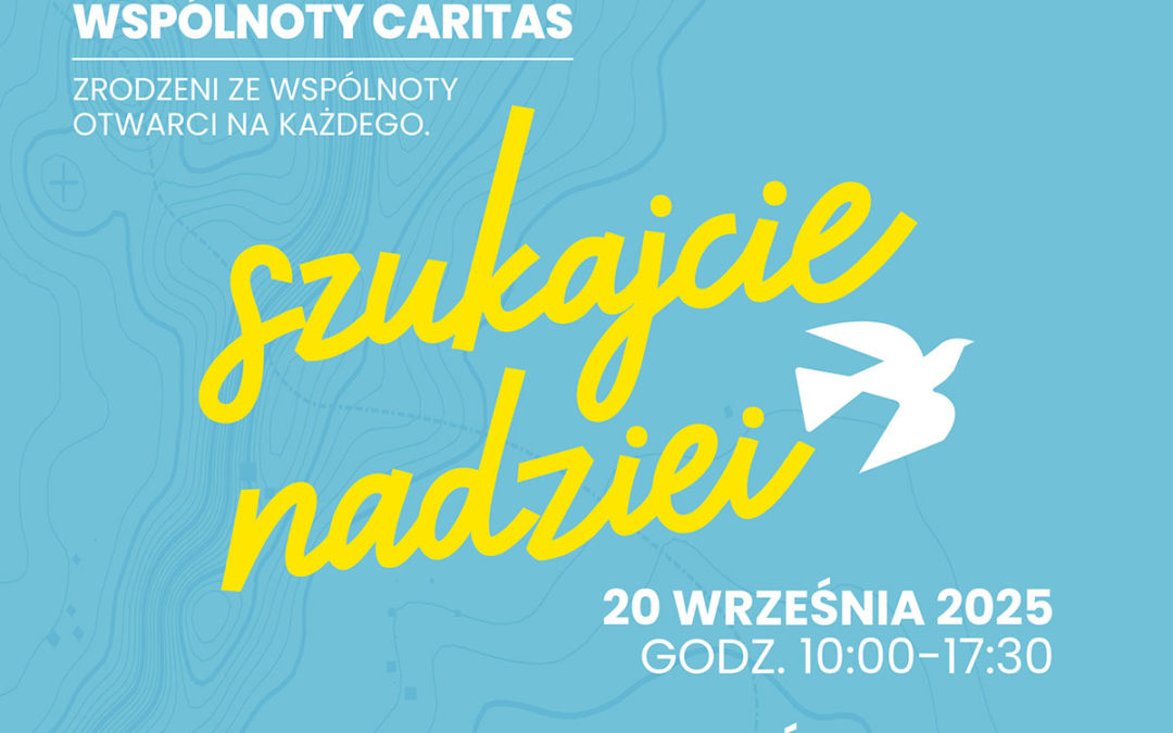 Ogólnopolska Pielgrzymka Wspólnoty Caritas – zapraszamy!